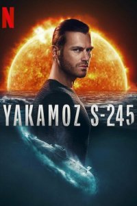  Подводная лодка Якамоз S-245 1 сезон