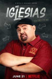  Мистер Иглесиас 1-2 сезон